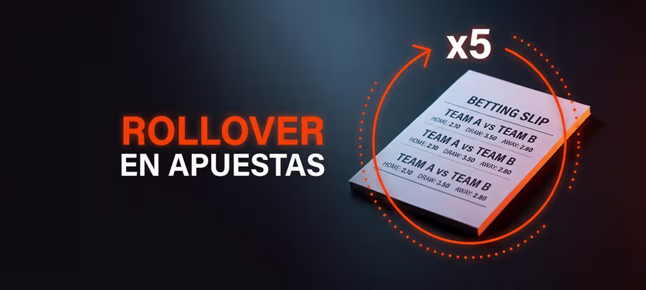 ¿Qué es el rollover en las apuestas deportivas?